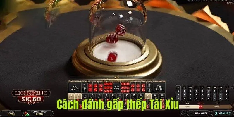Cách đánh tài xỉu gấp thếp tại FO88
