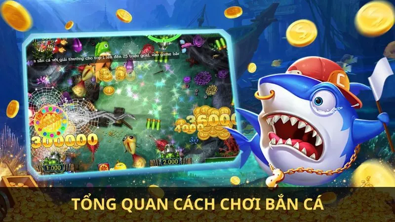 Cách chơi bắn cá